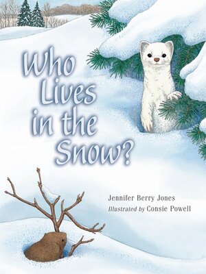 cover image of Who Lives in the Snow?